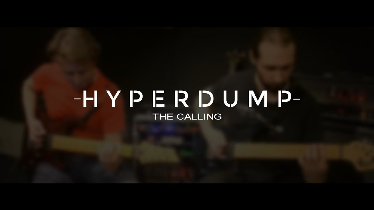 HyperDump - The Calling - Guitar playthrough