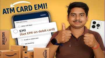 Amazon Debit Card EMI Full Process 2025 | How to Buy Product on EMI in Amazon using Debit Card