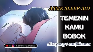Puk-Puk Sampe Bobok | ASMR Boyfriend Sleep Indonesia