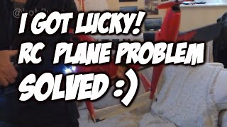 Lady Luck helps me solve a really frustrating RC plane problem!