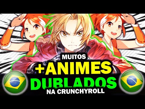 Mais Animes Dublados Na Crunchyroll Em 2024 ? 