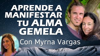 🌟 APRENDE A MANIFESTAR TU ALMA GEMELA 🌟 Covadonga Perez-Lozana &amp; Mariano Menéndez