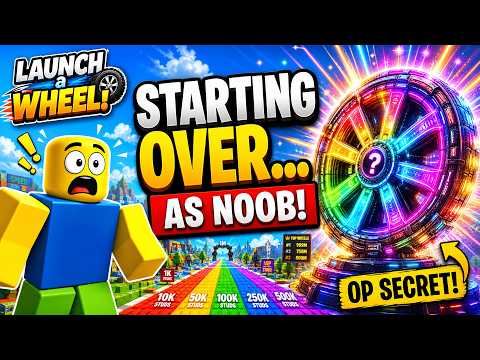 Starting Over as NOOB with OP SECRET in Launch a Wheel! Roblox