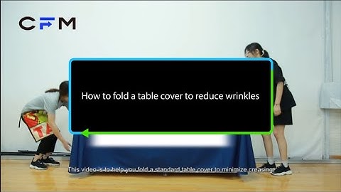 How to fold a table cover to reduce wrinkles