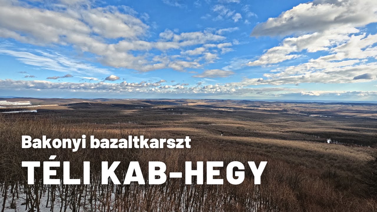 TÉLI KAB-HEGY - Bakonyi bazaltkarszt (4K)