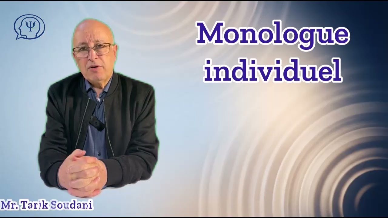 Dr. Tarik Soudani Monologue individuel
