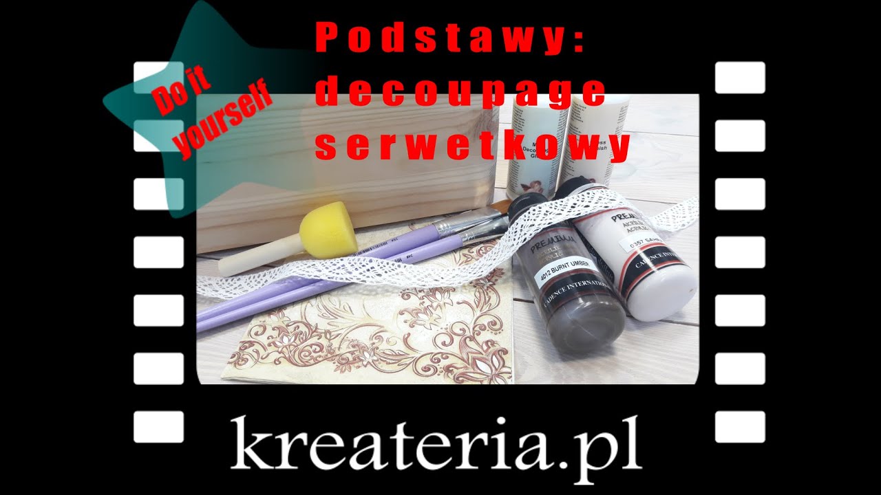 Dla Początkujących: Decoupage - podstawy - KreaCraftShow109