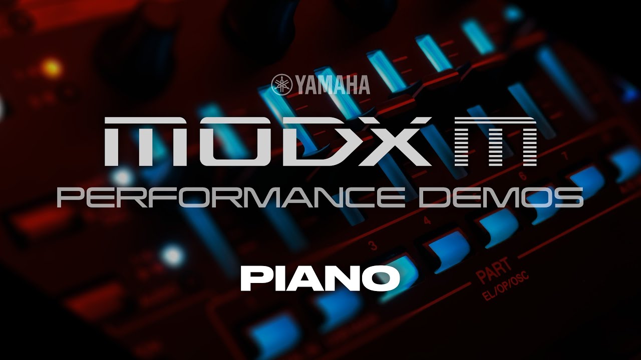Yamaha MODX M: Piano - Sound demos from Live Set 4