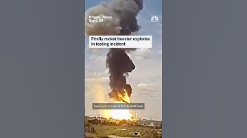 Firefly rocket booster explodes in testing incident in Texas