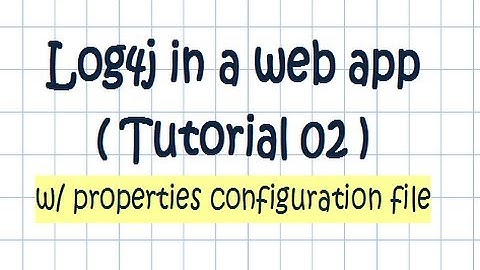 log4j in web application (02 - w/ properties file)