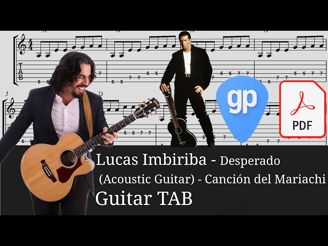 El Mariachi - Desperado Guitar Tabs