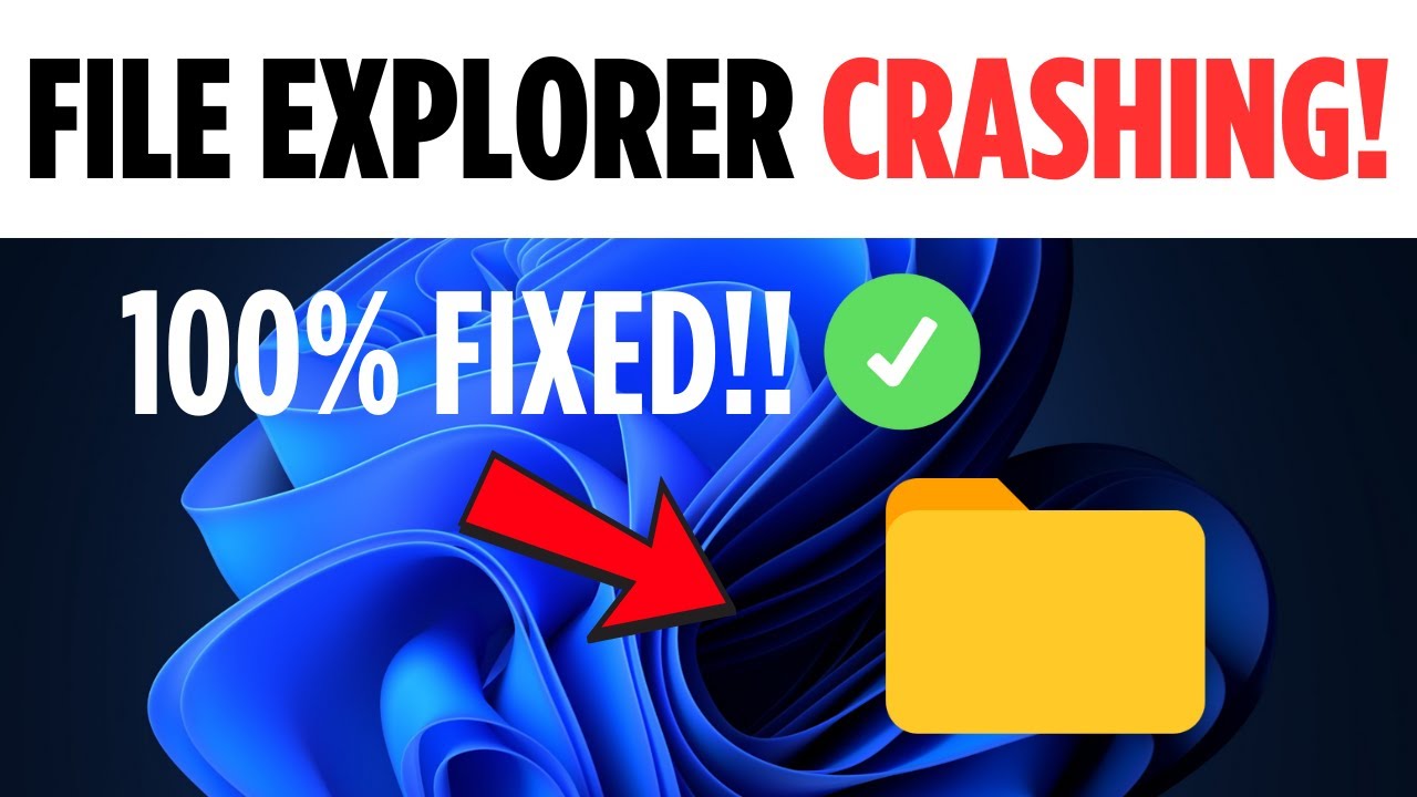 How To Fix Windows 11 File Explorer Crashing (EASY GUIDE) 2026 - YouTube