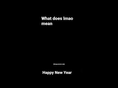 What does lmao