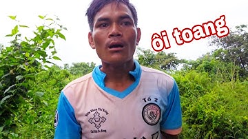 TOANG THẬT Cùng với anh em cầu cá giữa MƯA BẢO: và ngủ lại giữa rừng hoang
