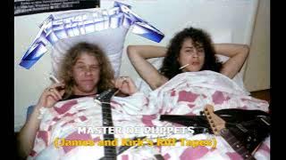 MetallicA - Master Of Puppets (James and Kirk's Riff Tapes, Early 1985)