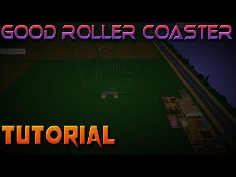 Roblox How To Make A Good Roller Coaster - Theme Park Tycoon Tutorial