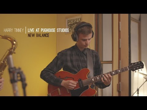 Harry Tinney - New Balance | Live @ Pughouse Studios