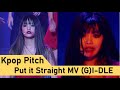 (G)I-DLE Put it Straight MV Pitch: Kpop Pitch 여자아이들