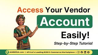 How to Access Your AMBESA Vendor Account (Step-by-Step Login & Dashboard Guide)