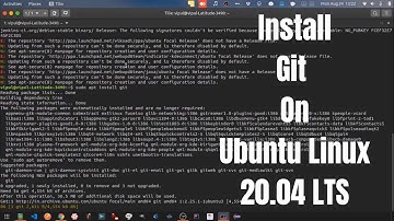 Git -  Part 1 - Install Git on Ubuntu Linux 20.04 LTS in a minute!  | Git and GitHUB series(2020)
