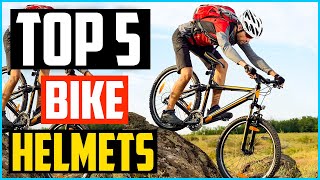 Top 5 Best Bike Helmets In 2026