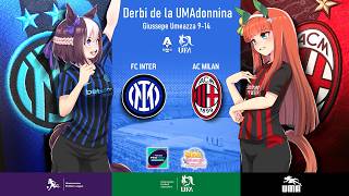 Derbi de la UMADONNINA⚽ | Umamusume Prettier League — MOD Showcase