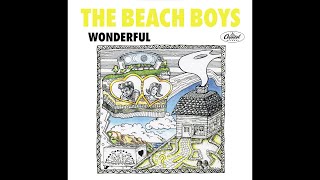 The Beach Boys - Wonderful (2024 Stereo Mix)