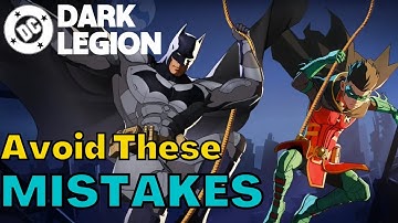 Avoid These Top 10 Biggest Mistakes In DC Dark Legion