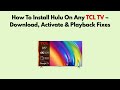 How To Install Hulu On Any TCL TV – Download, Activate & Playback Fixes