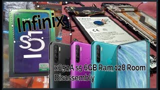 infinix X652A S5 6GBram 128Room disassembly//Good Qualitie