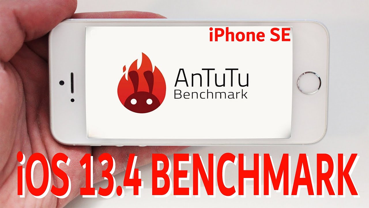 Iphone Se Original In Ios 13 4 1 Antutu Benchmark Youtube