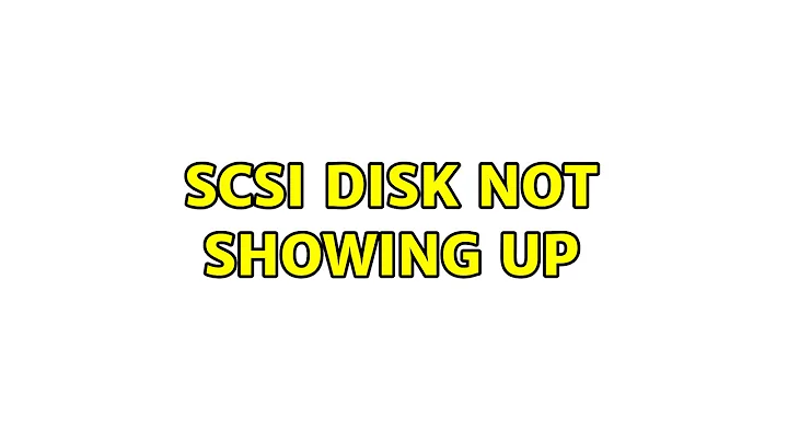 Ubuntu: scsi disk not showing up (2 Solutions!!)