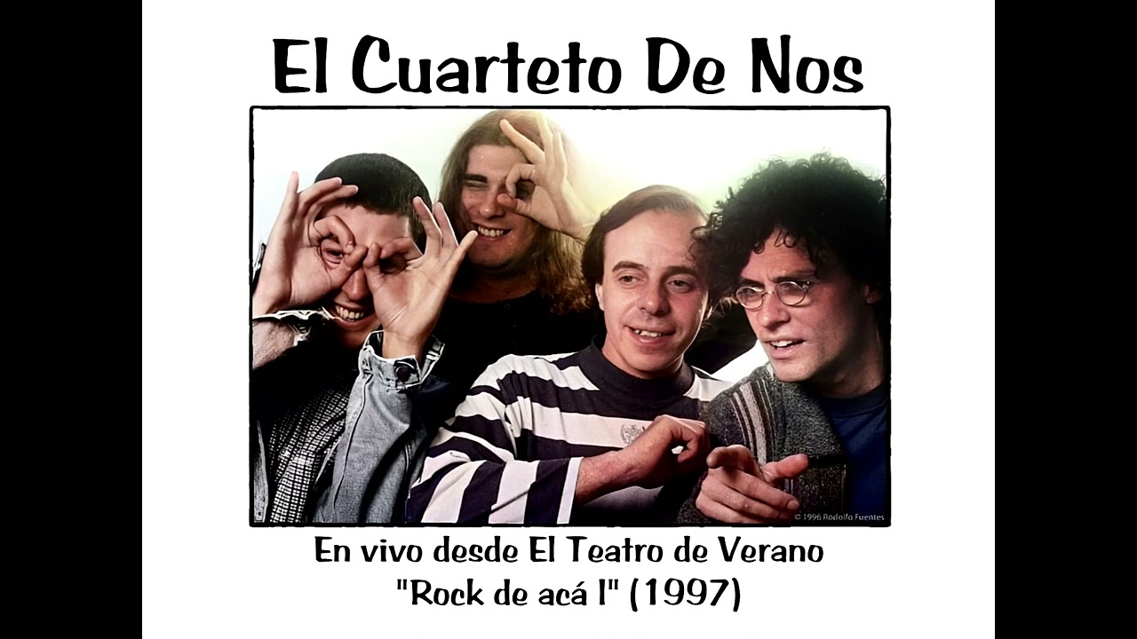 El Cuarteto De Nos - En vivo desde El Teatro de Verano 