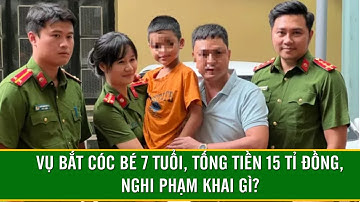 [Trực tiếp] Vụ bắt cóc bé 7 tuổi, tống tiền 15 tỉ đồng, nghi phạm khai gì? | VTC16