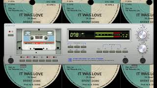 Brent Dowe  It Was Love 1976 Reggae Roots