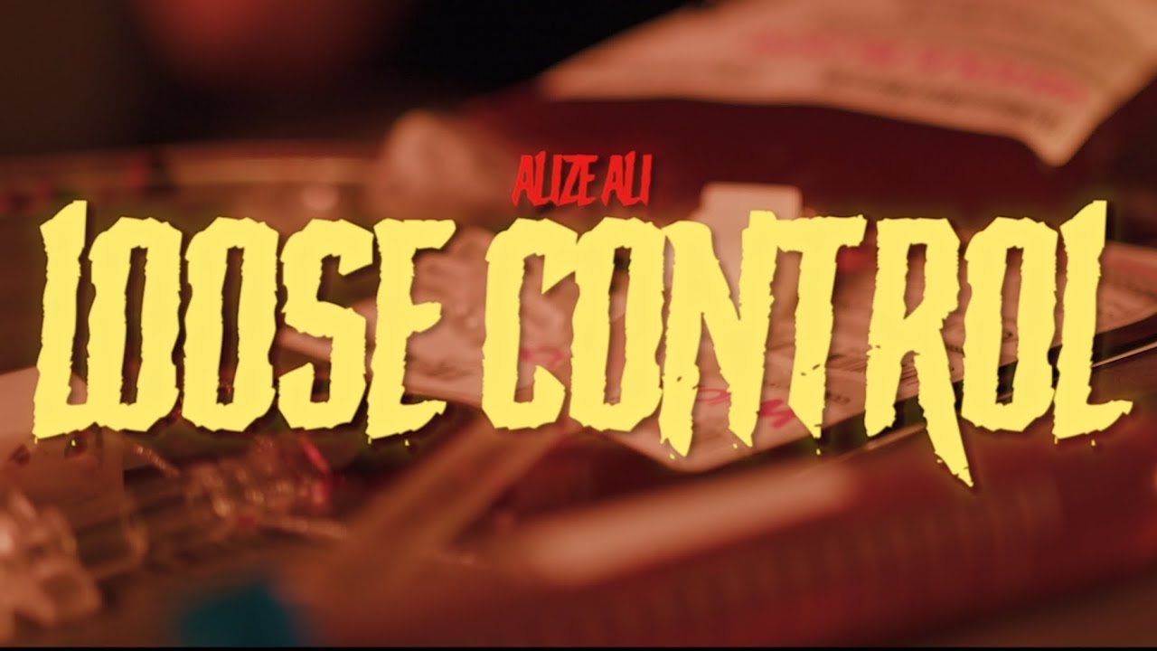Sleduj Alize Ali - Loose Control na YouTube Sleduj Alize Ali - Loose Control na YouTube