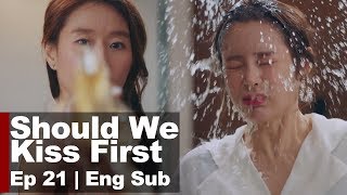 Ye Ji Won Sprays Vinegar on Park Si Yeon! [Should We Kiss First Ep 21]