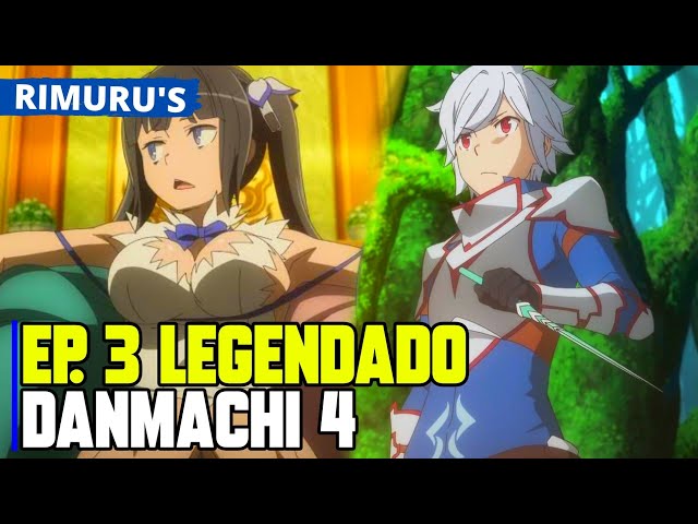 Dungeon ni Deai 4ª Temporada Ep 3 Legendado PT-BR [HD] 