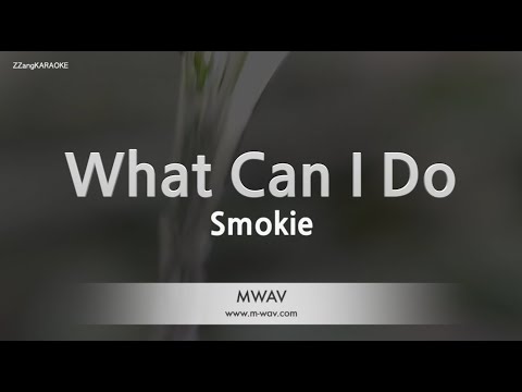 Smokie-What Can I Do