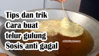 Cara buat telur gulung sosis anti gagal