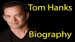 Tom Hanks| Chet hanks |Truman hanks| Tom Hanks Movies | Tom Hanks Biography