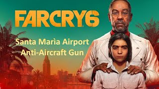 Ubisoft | Far Cry 6 | Santa Marìa Airport | Anti Aircraft Gun