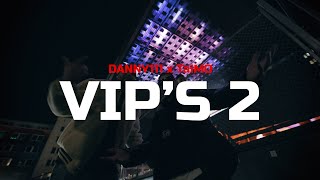 Danny111 feat. TaiMO - VIP&#39;s 2 (prod. Harry Viderci)