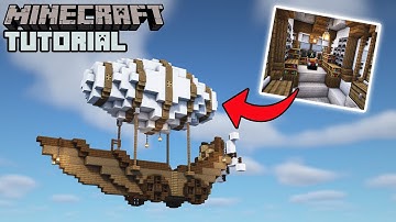 Minecraft - Steampunk Airship Survival Base Tutorial (How to Build)