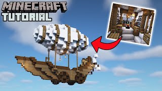 Minecraft  Steampunk Airship Survival Base Tutorial (How to Build)