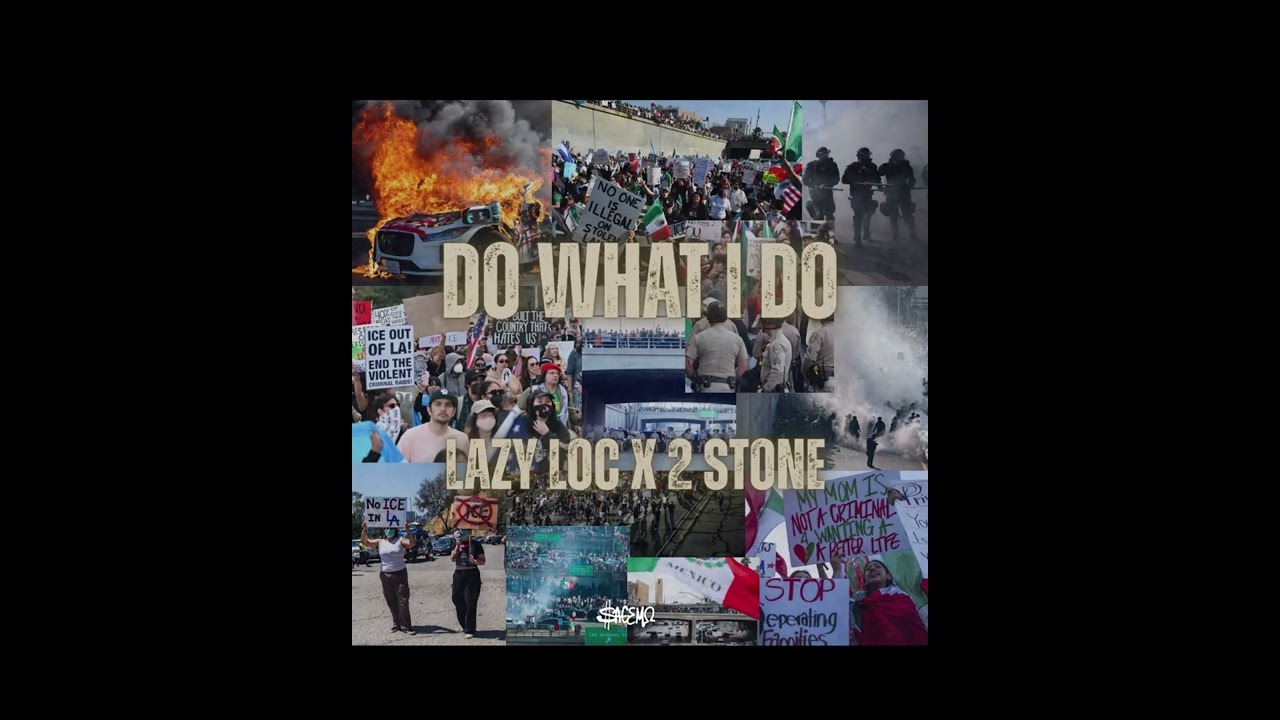 Do What I Do - Lazy Loc x 2 Stone