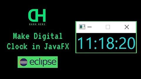 Make Digital Clock in JavaFX
