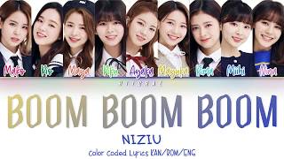 NiziU - Boom Boom Boom Color Coded Lyrics HAN/ROM/ENG