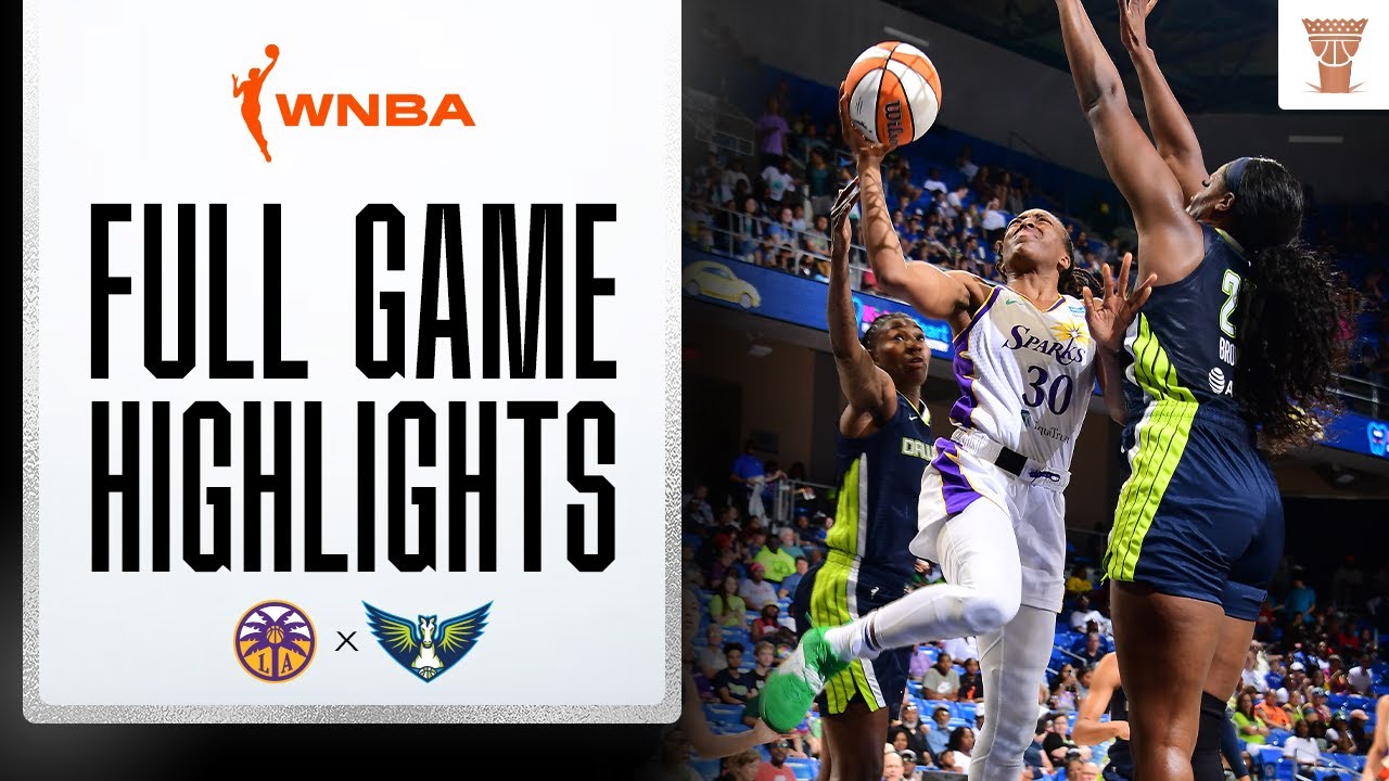 Los Angeles Sparks vs. Dallas Wings, FULL GAME HIGHLIGHTS