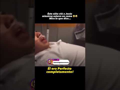 Este Niño vió a Jesús mientras estuvo en coma.Mira lo que dice...